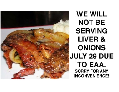 No Liver & Onions – July 29th